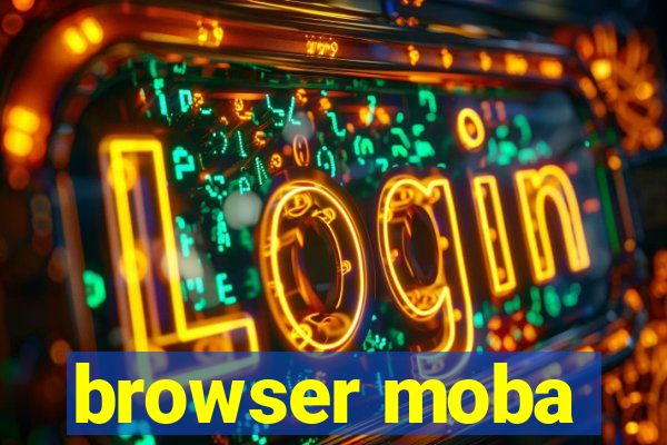 browser moba